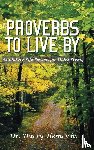 Heinrichs, Harry - Proverbs To Live By