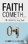 Williams, Thd Rodney M. - Faith Cometh...