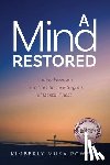 Powers, Kimberly Muka - A Mind Restored