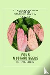 Gorrela, Sushma - Four Mustard Seeds