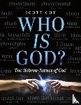Coy, Scott - Who Is God?
