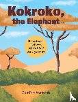 Asamoah, Comfort - Kokroko, the Elephant