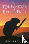 Schauer, Michael Jude - The Lost Hamsters of Barnaby Bunch