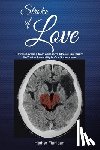 Flanigan, Hether - Stroke of Love: How Recovering From a Massive Stroke has Taught me that Vulnerability is Our Superpower
