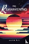 Roy, Arjun - The REAWAKENING