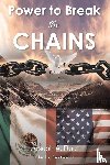 Ruiz, Joseph A. - Power to Break the Chains