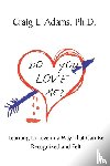 Adams, Craig L. - Do You Love Me?