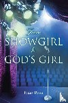 Pryor, Penny - From SHOWGIRL to GOD'S GIRL