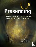 Scharmer, C. Otto, Kaeufer, Katrin - Presencing