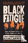 Winters, Mary-Frances, Reese, Mareisha N. - Black Fatigue, Second Edition