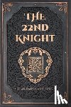 Smith-Sweeney, Michael Warren - The 22nd Knight