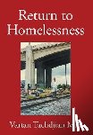 Tachdjian, Vartan - Tachdjian, V: Return to Homelessness