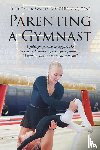 Cfre Cap Ceap, Julie Fabsik-Swarts - Parenting a Gymnast