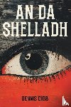 Gibb, Dennis - An Da Shelladh