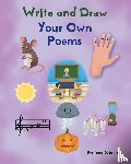 Sumlar, Vanessa - Write and Draw Your Own Poems