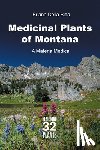 Della Bitta, Briana - Medicinal Plants of Montana: A Materia Medica