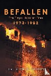 Duroy, Edwin - Befallen The Tragic Hoboken Fires 1973-1982