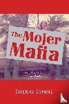Lynne, Sherry - The Mojer Mafia