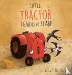 Quintart, Natalie - Little Tractor Learns How to Share
