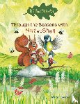 Senden, Margot - Through the Seasons with Nut and Shell