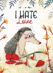 Pirrone, Francesca - I Hate Love