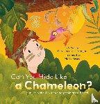 Koepcke Morgan, Karen - Can You Hide Like a Chameleon?