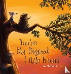 Maurik, Ron van - You're My Biggest Little Friend