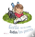 Kalla, Siski - Gertie no es como todos los perros