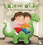 Wielockx, Ruth - Luke and Lottie. The Dinosaur Museum!