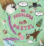 Wise, Bill - El problema del pastel