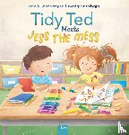 McIntyre, Joanna - Tidy Ted Meets Jess the Mess