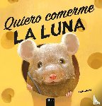 Zhang, Eric - Quiero comerme la luna