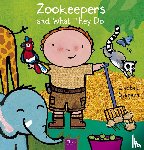 Slegers, Liesbet - Zookeepers and What They Do
