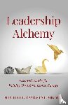 Corvini, Michael - Leadership Alchemy