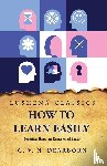 George Van Ness Dearborn - How to Learn Easily