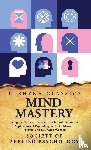 Society Of Applied Psychology - Mind Mastery Being the Ninth of a Series of Twelve Volumes