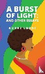 Audre Lorde - A Burst of Light