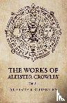 Aleister Crowley - The Works of Aleister Crowley Vol 2