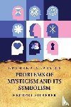 Herbert Silberer - Problems of Mysticism and Its Symbolism