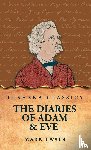Mark Twain - The Diaries of Adam & Eve