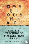 Baird T. Spalding - Life And Teaching of Masters from Far East