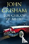 Grisham, John - Los Chicos de Biloxi / The Boys from Biloxi