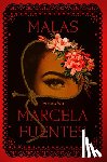 Fuentes, Marcela - Malas (Spanish Edition)