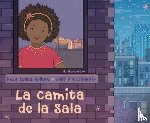 Burgos, Hilda Eunice - La Camita de la Sala / The Cot in the Living Room