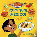 Anda, Diane de - ¡Yum, Yum, México! Comidas de la A A La Z / Yum, Yum, Mexico!