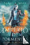 Maas, Sarah J. - Imperio de Tormentas / Empire of Storms