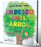 Mullaly Hunt, Lynda - Un Deseo En El Árbol / Wish in a Tree