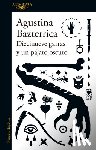 Bazterrica, Agustina - Diecinueve Garras Y Un Pájaro Oscuro / Nineteen Claws and a Black Bird: Stories