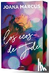 Marcús, Joana - Los Ecos de Jude (Cantos Pintados) / Jude's Echoes (Sprayed Edges)