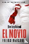 McFadden, Freida - McFadden, F: Novio / The Boyfriend